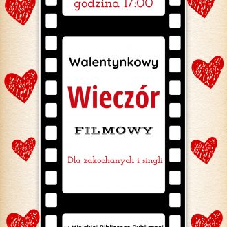 Walentynkowy wieczór filmowy w Bibliotece Miejskiej 14.02.19 godz. 17.00